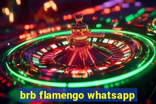 brb flamengo whatsapp